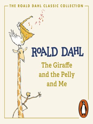 cover image of The Giraffe and the Pelly and Me (Colour Edition)